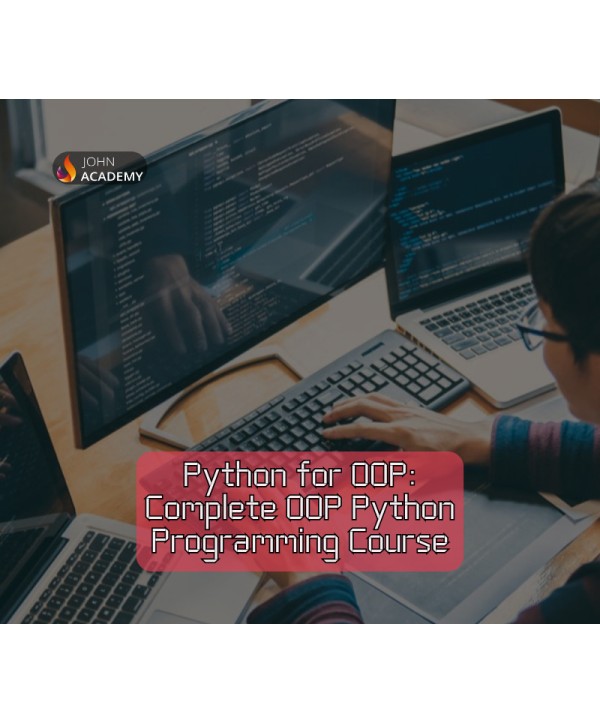 Python for OOP: Master Object-Oriented Programming in Python John Academy Code Key GLOBAL